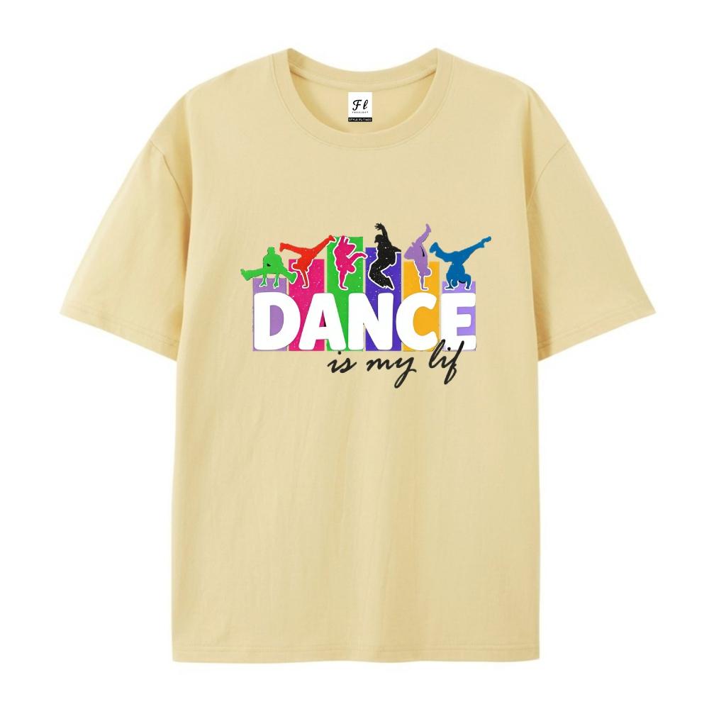 Dance Is My Life Breakdancer Print Graphic T-Shirt Casual Unisex Short Sleeve Top