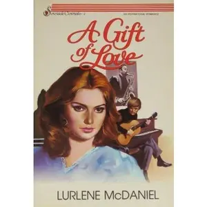 USED-A Gift of Love by Lurlene McDaniel (Paperback)