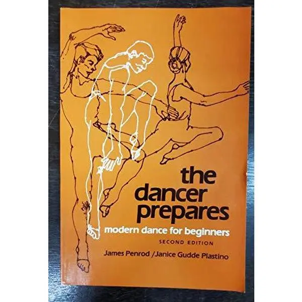 Used - "The Dancer Prepares: Modern Dance for Beginners with Dance Moves" by James Penrod (Paperback)