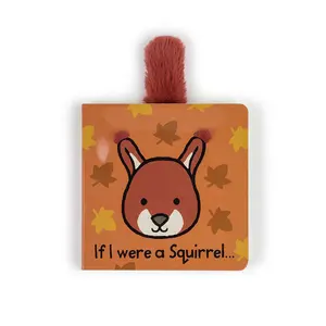 If I Were A Squirrel Board Book Jellycat