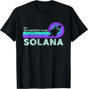 Retro Vintage Solana SOL My Retirement Plan | Funny Solana Unisex T-Shirt Cotton Menswear Man Classic