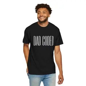 Dad Coded T-shirt | Programmer Dad Tee, Coding Funny Shirt