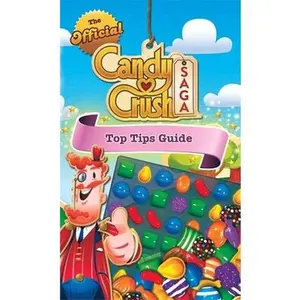 USED-Official Candy Crush Top Tips Guide by Candy Crush (Paperback)