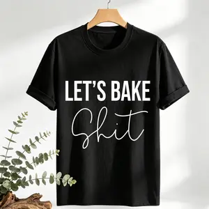 [100%Cotton]Women's Let's Bake Shit Regular Fit Short Sleeve Round Neck Casual T-Shirt Spring Summer Baking Kitchen Wear