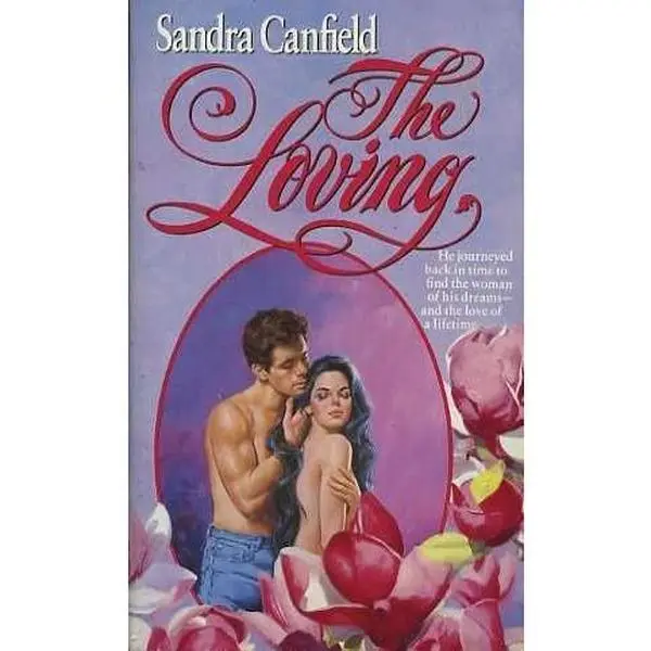 USED-The Loving by Sandra Canfield (Paperback)