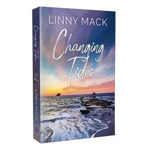 Changing Tides: A Neighbors to Lovers, Later in Life, Small Town Romance -- Linny Mack, Paperback