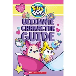 USED-Ultimate Character Guide (Pikmi Pops) by Simon, Jenne (Paperback)