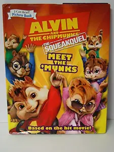 USED-Alvin and The Chipmunks The Squeakquel Meet the Munks by Susan Hill (Hardcover)