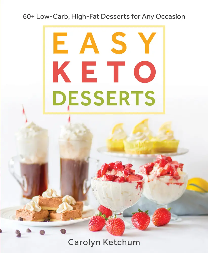 USED Book - Easy Keto Desserts: 60+ Low-Carb High-Fat Desserts for Any Occasion by Ketchum, Carolyn (Paperback) - english