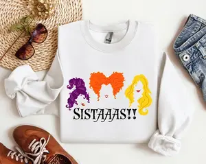 Sanderson Sisters Sweatshirt, Sistaaas Shirt, Sanderson Sisters Shirt, Halloween Sweatshirt, Funny Halloween Shirt, Halloween Party Shirt