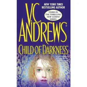 USED-Child of Darkness by Andrews, V. C. (Mass Market Paperback)