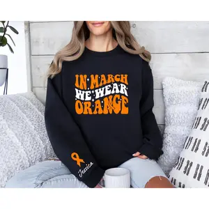Multiple Sclerosis Awareness Sweatshirt,Personalized MS Sweater,Orange Ribbon,MS Warrior Sweater,MS Awareness Hoodie,In March We Wear Orange