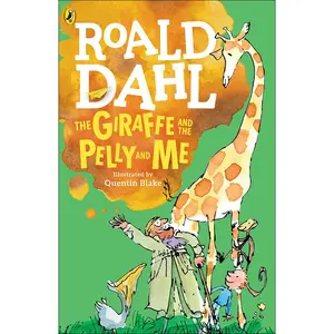 USED-The Giraffe and the Pelly and Me by Dahl, Roald (Library Binding)