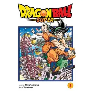 Dragon Ball Super, Vol. 8 -- Akira Toriyama - Paperback