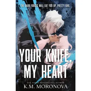 Your Knife, My Heart (Standard Edition) -- K. M. Moronova - Paperback