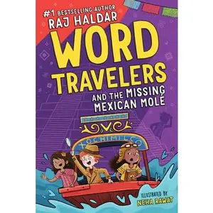 USED-Word Travelers and the Missing Mexican Molé by Haldar, Raj (Paperback)