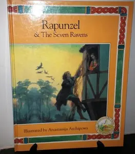 USED-Rapunzel & the Seven Ravens (Best Loved Fairy Tales) by Jane Resnick (Hardcover)