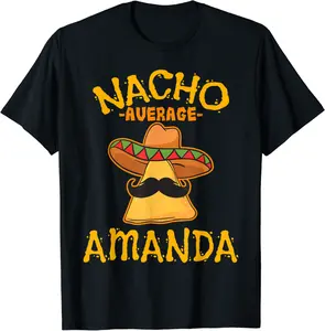 Nacho Average Amanda Personalized Name Funny Taco T-Shirt - Jacobjbt Shop 67B09P1GL3N5