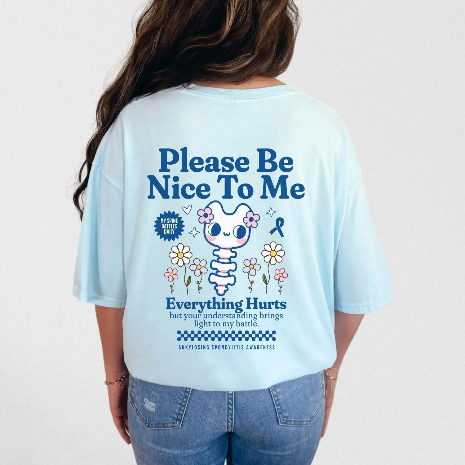 Ankylosing Spondylitis Awareness Shirt AS Spine Warrior Tee Autoimmune Disease Chronic Pain T Shirt Spoonie Gift For Flare Day Support BOTH SIDE