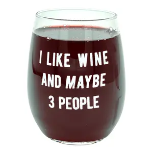 I Like Wine and Maybe 3 People Wine Glass Funny Sarcastic Introverted Novelty Cup-15 oz Funny Wine Glass Wine  Funny Sarcastic  Novelty Wine Glass White Standard