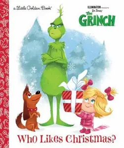 USED-Who Likes Christmas? (Illumination's the Grinch) by Shealy, Dennis R. (Hardcover)