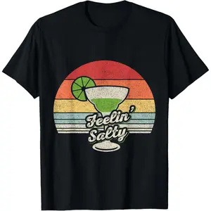 100% Cotton Vintage Retro Feelin' Salty Funny Cinco of Mayo Margarita T-Shirt