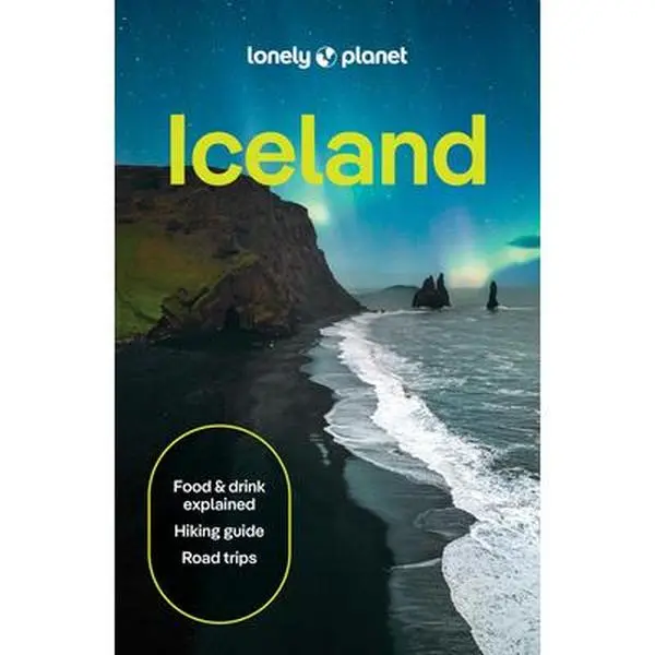 Lonely Planet Iceland 2026-2027 English Travel Guide - Road Trips, Hiking, Detailed Itineraries, Maps, Insider Tips, Essential Information Toolkit (Covers Reykjavik, Golden Circle) by Eyglo Svala Arnarsdottir, Paperback, Latest Edition, Local Recommendati