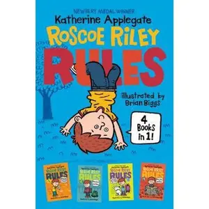 USED-Roscoe Riley Rules 4 Books in 1!: Never Glue Your Friends to Chairs; Never Swipe a Bully's Bear; Don't Swap Your Sweater for a Dog; Never Swim in Appl by Applegate, Katherine (Hardcover)