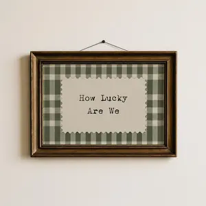 Vintage Green Gingham How Lucky Are We Art ∙ Rustic Farmhouse decor