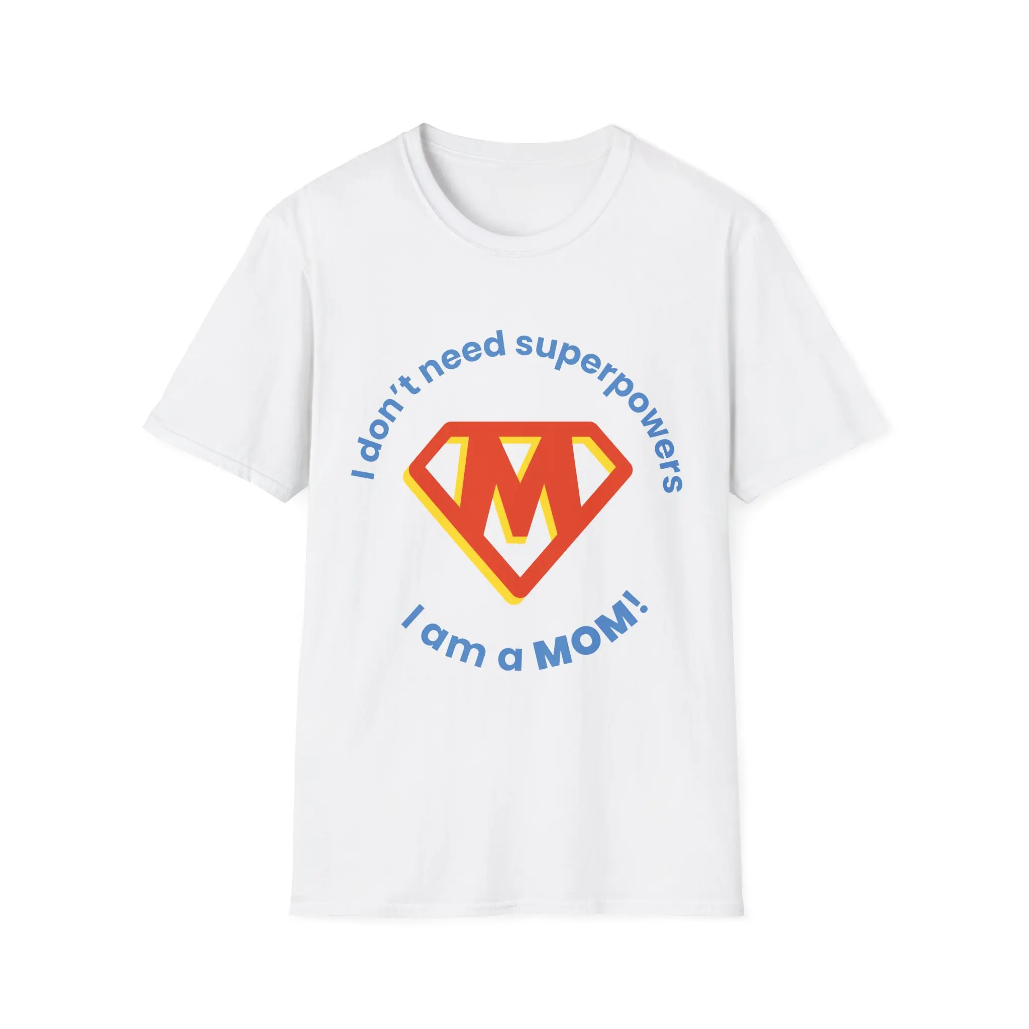 Super Mom Unisex Softstyle T-Shirt, Mother's Day Gift, Fun Mom Tee, Family Celebration, Cute Casual Wear, Parent Humor Shirt