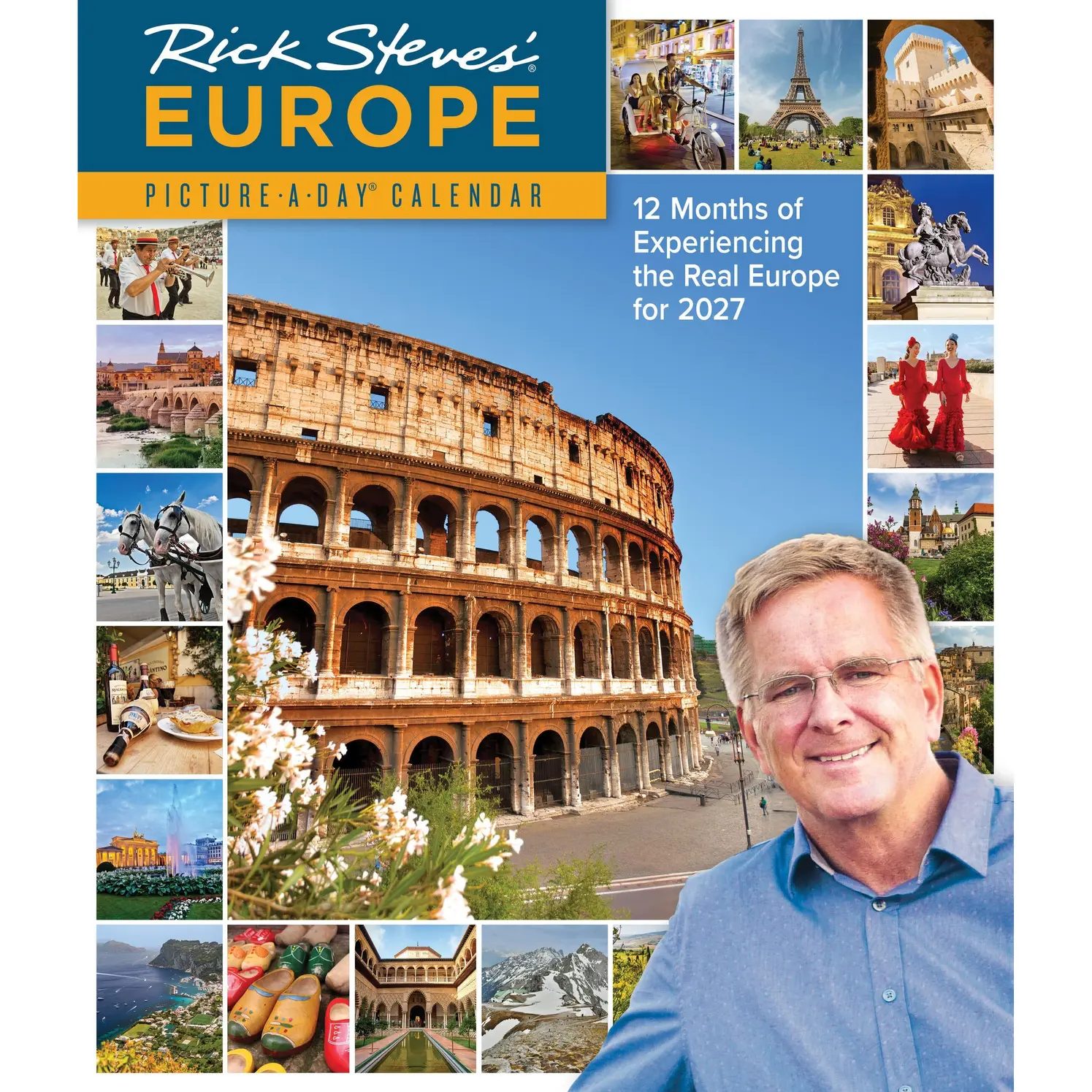 Rick Steves' Europe Picture-A-Day® Wall Calendar 2027 by Rick Steves, Workman Calendars