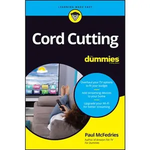 USED-Cord Cutting for Dummies by McFedries, Paul (Paperback)