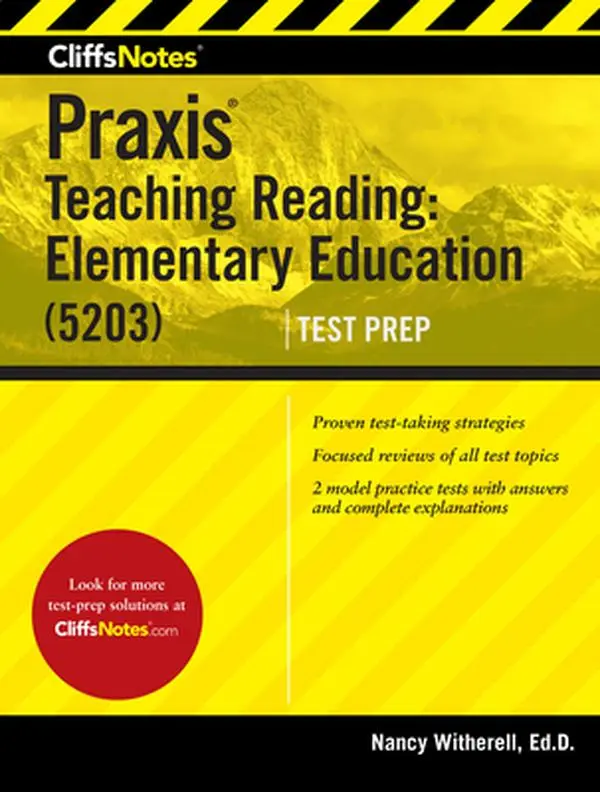USED-Cliffsnotes Praxis Teaching Reading: Elementary Education (5203) by Witherell, Nancy L. (Paperback)