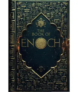 The Book of Enoch: Complete Edition Ancient Wisdom Mysteries Sacred Apocalyptic Prophecies Enochian Revelation Esoteric Heavenly Visions