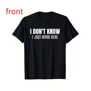 Funny Coworker Gift T-Shirt – 100% Cotton Unisex Tee, Slightly Elastic Fabric for Comfort Menswear Seamless Print Tshirt