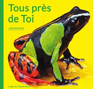 USED-Tous près de toi - la biodiversité du monde en relief by Martin Martin (Hardcover)
