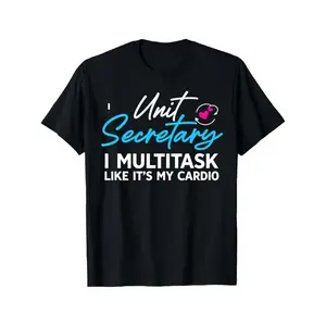 Unisex Short Sleeve Crew Neck Medical Office T-Shirt - "Unit Secretary I Multitask Like It's My Cardio" Slogan, Lightweight Casual Black Tee for Healthcare Workers Crewneck Tshirt