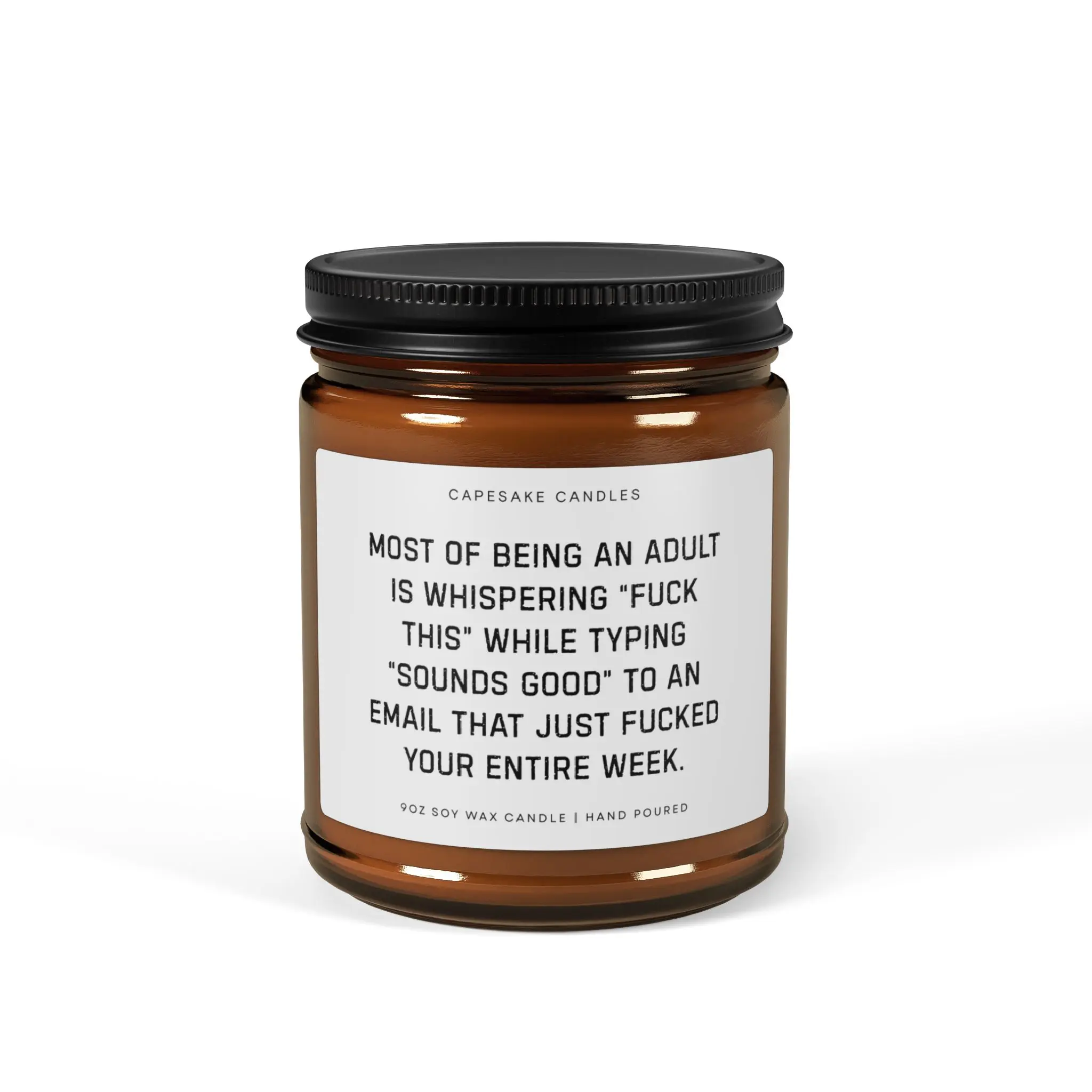Funny Adult Quote Candle amber jar | Scented Soy Candle