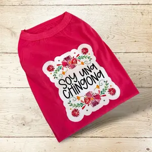 Soy Una Chingona t Shirt Dog