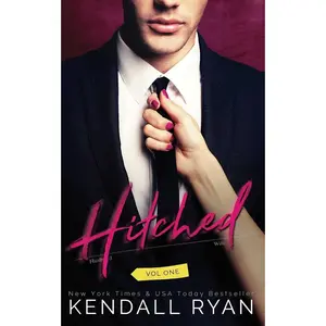 USED-Hitched: Imperfect Love, Volume 1 by Kendall Ryan (Paperback)