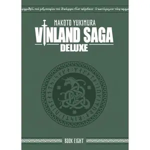 Vinland Saga Deluxe 8 -- Makoto Yukimura - Hardcover