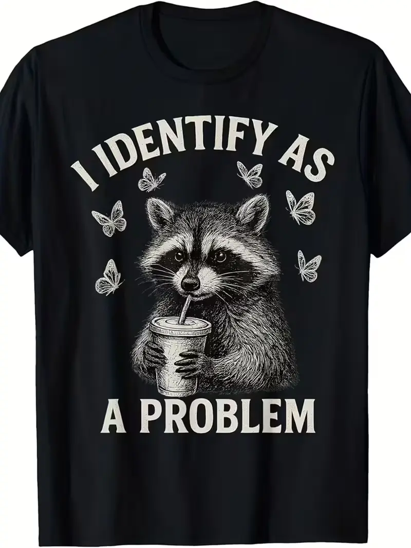 Men's Graphic T-Shirt with Funny 'I Identify As A Problem' Raccoon Print, Vintage Soft Cotton Streetwear Top with Short Sleeves & Round Neck, Fabric, Crew Neck, Vibrant Graphic Stays Bright, Funny Vibes, Graphic Tee Addict