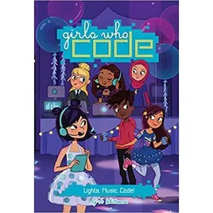 USED-Lights, Music, and Code! #3 (Girls Who Code) by Jo Whittemore (Paperback)