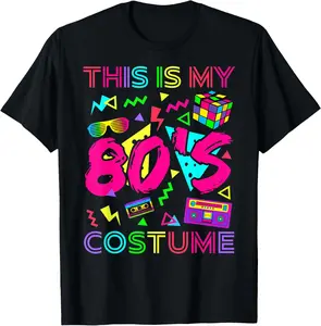This Is My 80s Costume 1980s Party 80's Outfit Men Women T-Shirt Summer Gift Short Sleeve Adult Shirt, Pure Cotton Men's and Women's Tops Clothes Fabric actual  80s  clothing