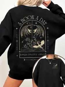 "A Book A Day Keeps Reality Away" Fantasy Bookish Sweatshirt, Black Oversize Crewneck with Dragon & Sword Art, Perfect for Fantasy Readers & Whimsical Style Admirers, Ideal for Casual Outings, Literary Events & Geek-Chic Looks, Unique Mythical Book Art wi