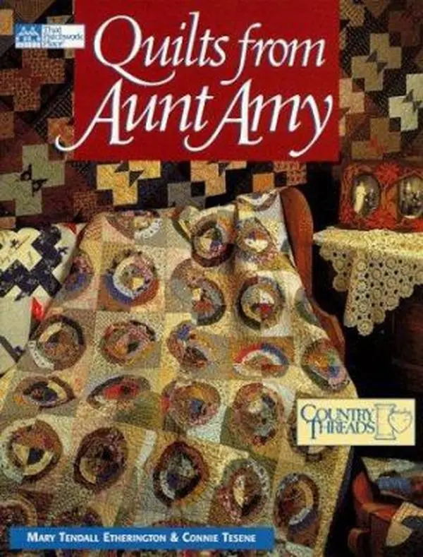 Used Good Quilts from Aunt Amy by Mary Tendall Etherington - Soft Cover, 96 Pages, 14 Scrap Quilt Patterns, 1.04 lbs - English Literature & Art Book