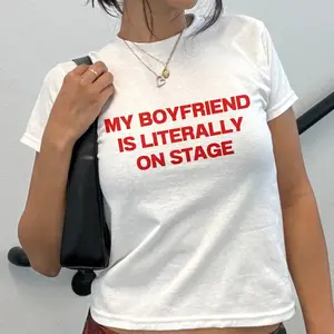 [Sale Up To 40%] My Boyfriend Is Literally On Stage Y2K Baby Tee Rockstar Girlfriend T-Shirt Funky Fashion Statement Shirt Indie Sleaze Baby Tee