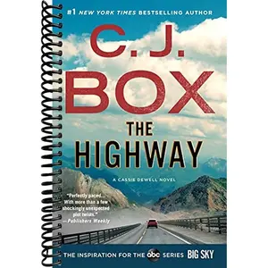 The Highway: A Cody Hoyt/Cassie Dewell Novel