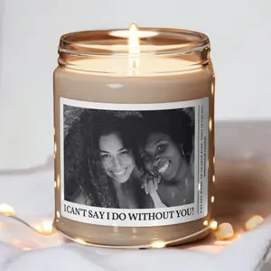 I Can't Say I Do Without You Bridesmaid Candle | Jr Bridesmaid & Flower Girl Gifts Box Proposal | Matron and Maid of Honor Photo Candle