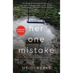 Her One Mistake -- Heidi Perks, Paperback